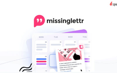 MissingLettr Lifetime Deal $59 | Scheduling Social Media App